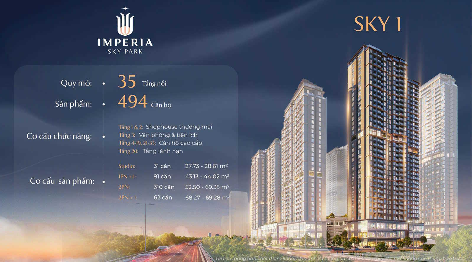 Thông số tòa Sky 1 Imperia Sky Park: 35 tầng, 494 căn; cơ cấu studio, 1PN+1, 2PN, 2PN+1
